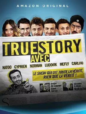 True Story - Saison 1